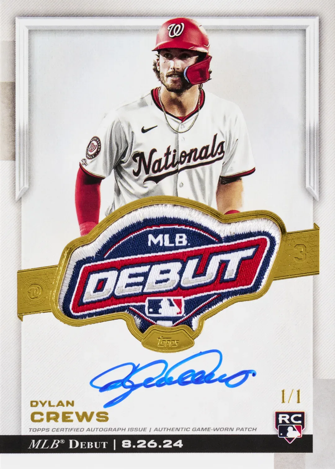 Dylan Crews Nationals MLB Debut Patch autograph rookie card numbered 1/1, with the MLB Debut patch, a blue signature and an 8.26.24 debut date
